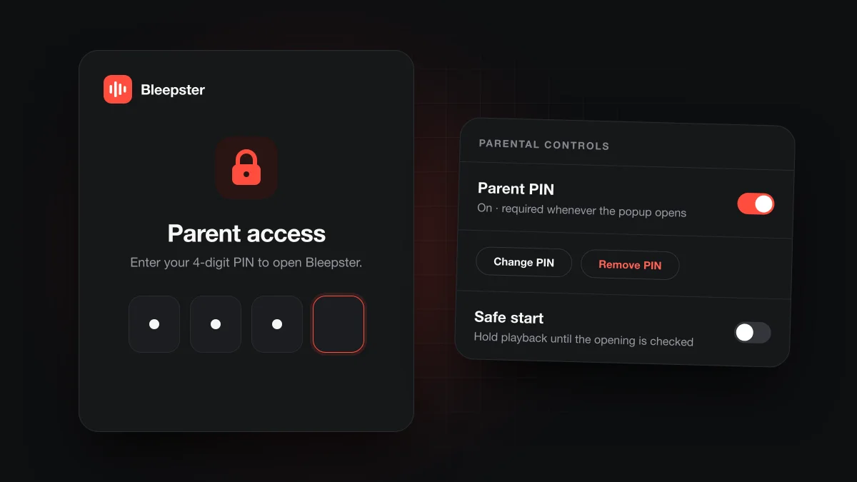Mockup of the Bleepster popup asking for a 4-digit parent PIN, beside a settings card with the Parent PIN switch turned on.